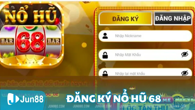 Nổ Hũ 68 - Nơi Tận Hưởng Niềm Vui Chiến Thắng, Giải Trí Đỉnh Cao 4 Tạo tài khoản và đăng ký Nổ Hũ