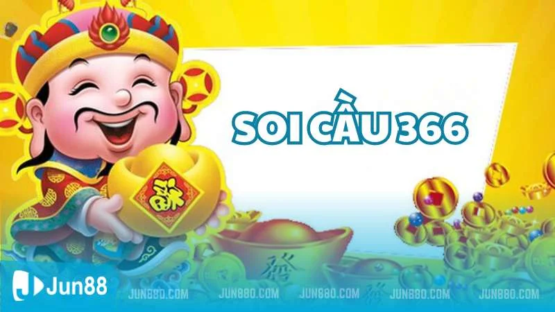 Phương pháp soi cầu 366 hiệu quả có thể bạn chưa biết 2 Đôi nét về soi cầu 366