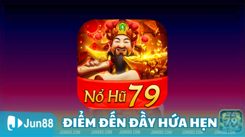 Nổ Hũ 79 - Cơn lốc Nổ Hũ, cơ hội đổi đời chỉ trong tầm tay 2 Nổ Hũ 79 điểm đến mới mẻ và đầy hứa hẹn