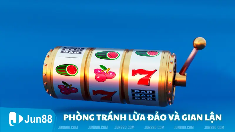 Khám Phá Cách Chơi Nổ Hũ 888b An Toàn Và Hiệu Quả 4 Phòng tránh lừa đảo và gian lận