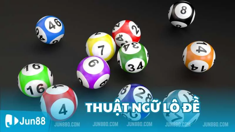 Tất tần tật các thuật ngữ lô đề mới nhất năm 2024 5 Tổng hợp các thuật ngữ lô đề tân thủ cần nắm