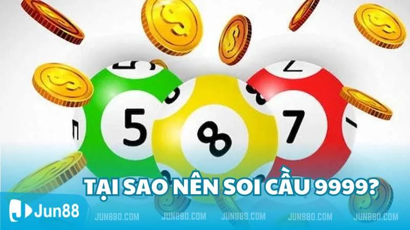 Mách bạn cách soi cầu 9999 hiệu quả nhất hiện nay 3 Ưu điểm khi soi cầu 9999